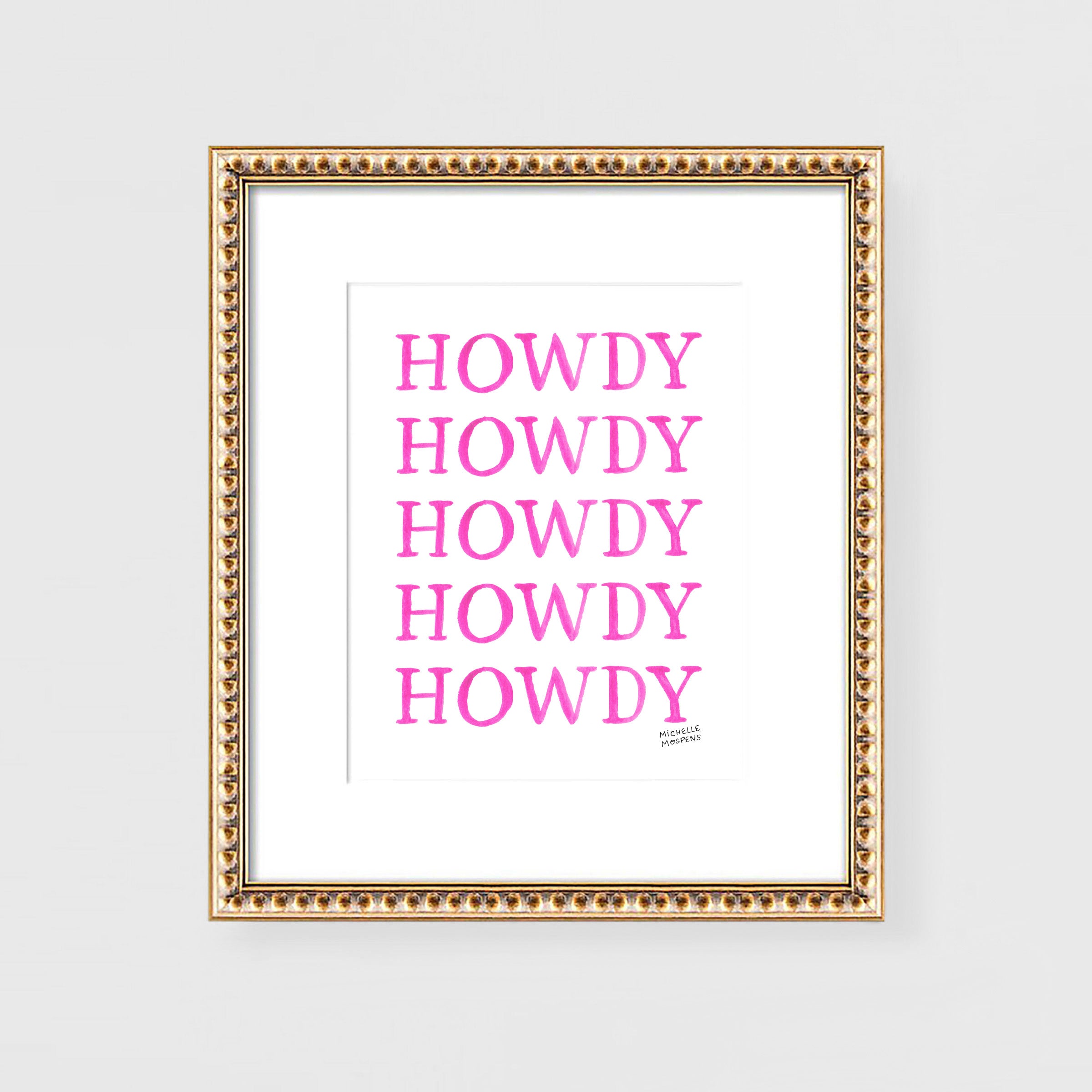 Cute HOWDY Hand Lettered Cowgirl Art Print, Coastal Cowgirl Dorm Room Bedroom Wall Art Decor Bright Pink
