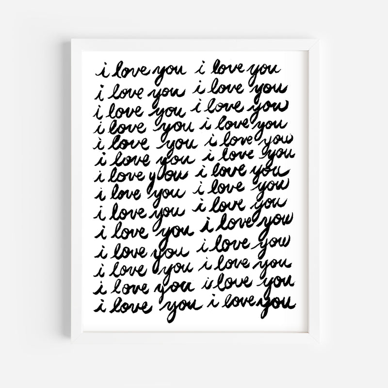 I Love You I Love You I Love You Art Print by Michelle Mospens