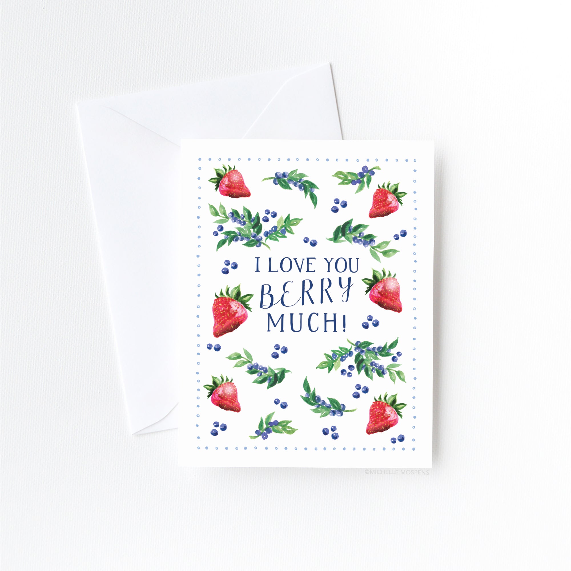 I Love You Berry Much Love Card